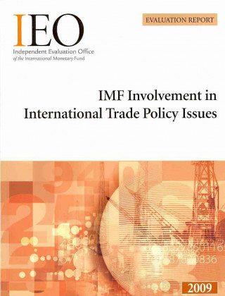 Książka IMF Involvement in International Trade Policy Issues IFC Independent EvaluationGroup