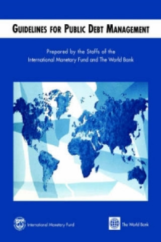 Livre Guidelines for Public Debt Management International Monetary Fund