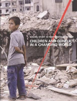 Kniha Children and Conflict in a Changing World UNICEF