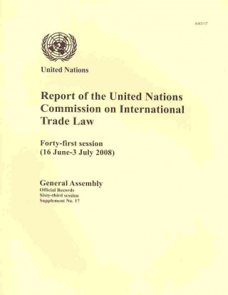 Book Report of the United Nations Commission on International Trade Law United Nations. General Assembly