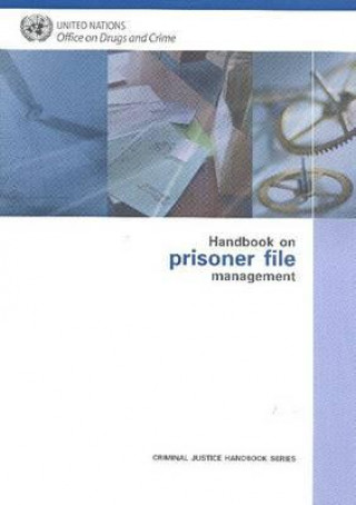 Kniha Handbook on Prisoner File Management Rachel Stokes