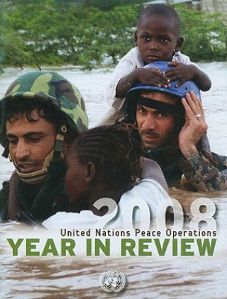 Kniha United Nations Peace Operations: Year in Review United Nations