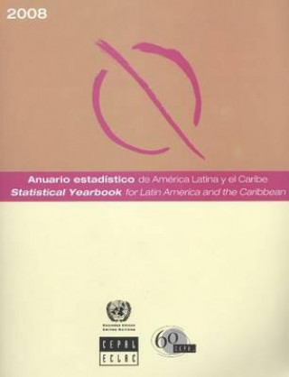 Buch Statistical Yearbook for Latin America and the Caribbean 2008 United Nations