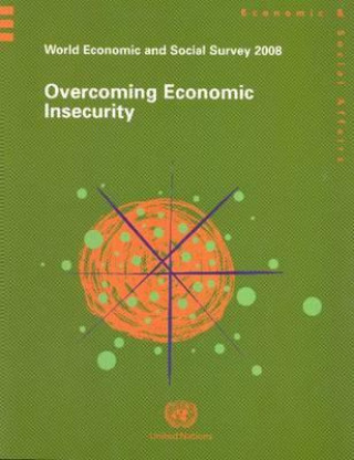 Book World Economic and Social Survey 2008 United Nations: Department of Economic and Social Affairs