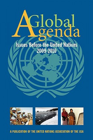 Kniha Global Agenda, Issues Before the 60th General Assembly of the United Nations Angela Drakulich
