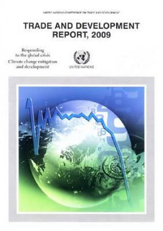 Книга Trade and Development Report, 2009 United Nations: Conference on Trade and Development