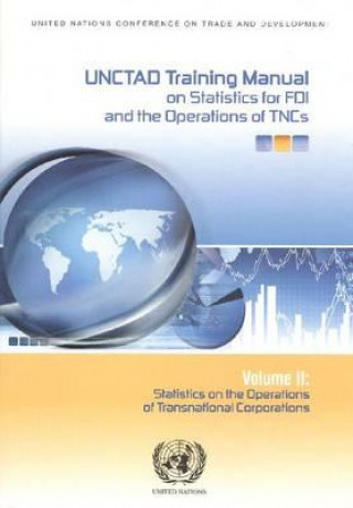 Carte Unctad Training Manual on Statistics for Foreign Direct Investment and Operations of Transnational Corporations United Nations