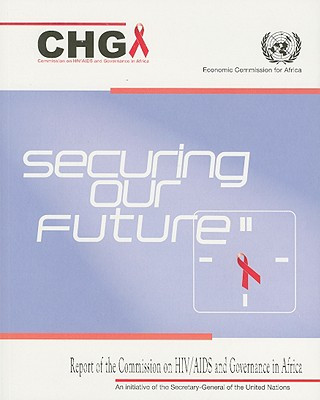 Book Securing Our Future United Nations: Economic Commission for Africa