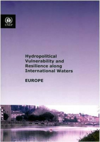 Książka Hydropolitical Vulnerability and Resilience Along International Waters United Nations Environment Programme