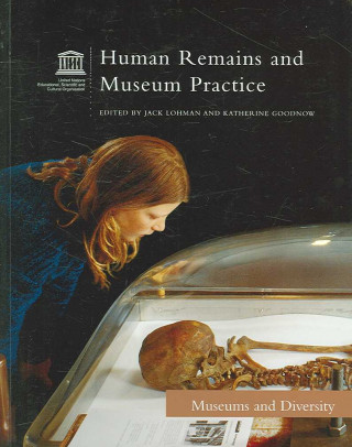 Kniha Human Remains & Museum Practice Jack Lohman