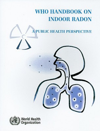 Book WHO HANDBOOKINDOOR RADONORD NO11 World Health Organization