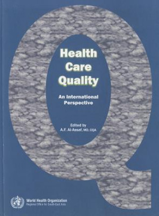 Kniha Health Care Quality A. F. Al-Assaf