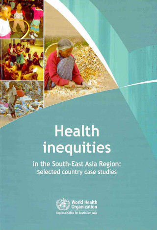Carte Health Inequities in the South-East Asia Region Who Regional Office for South-East Asia