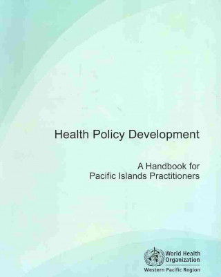 Kniha Health Policy Development Who Regional Office for the Western Pacific