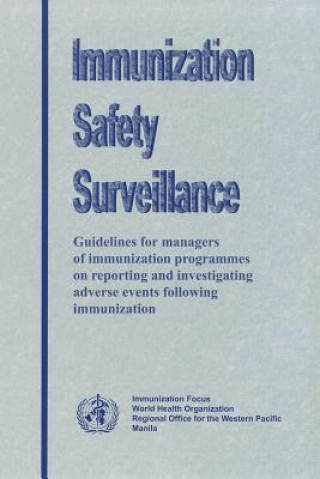 Libro Immunization Safety Surveillance Who Regional Office for the Western Paci