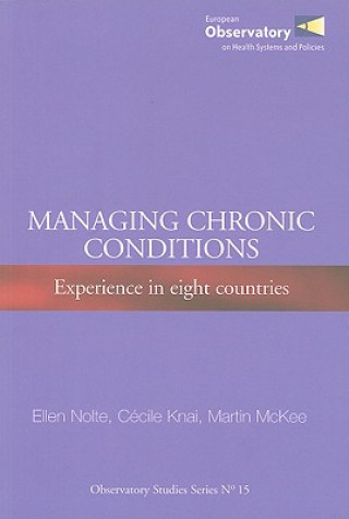 Książka Managing Chronic Conditions Professor of European Public Health Martin (London School of Hygiene and Tropical Medicine) McKee