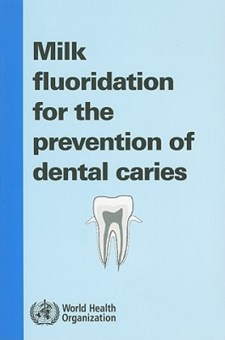 Carte Milk Fluoridation for the Prevention of Dental Caries A.J. Rugg-Gunn