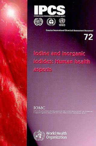 Kniha Iodine and Inorganic Iodines World Health Organization