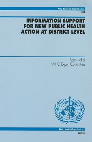 Kniha Information Support for New Public Health Action at District Level World Health Organization
