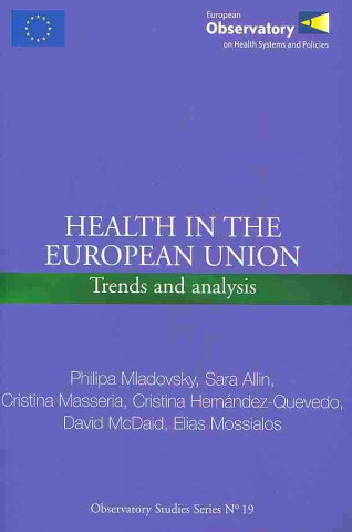 Könyv Health in the European Union D. McDaid