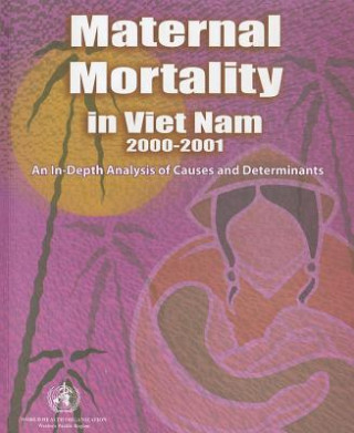 Buch Maternal Mortality in Vietnam Who Regional Office for the Western Paci