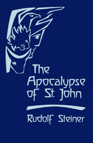 Książka Apocalypse of St John Rudolf Steiner