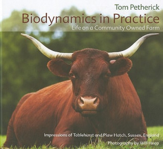 Kniha Biodynamics in Practice Tom Petherick