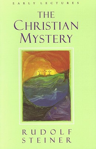 Książka Christian Mystery Rudolf Steiner