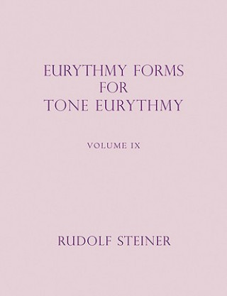 Book Eurythmy Forms for Tone Eurythmy Rudolf Steiner