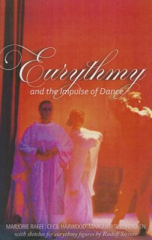 Książka Eurythmy and the Impulse of Dance Marguerite Lundgren