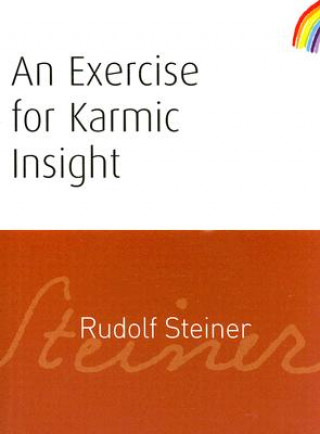Carte Exercise for Karmic Insight Rudolf Steiner