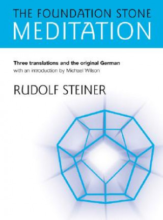 Könyv Foundation Stone Meditation Rudolf Steiner