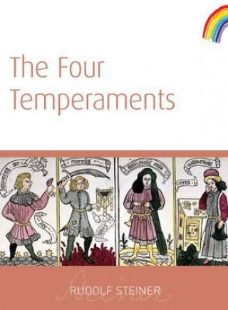 Könyv Four Temperaments Rudolf Steiner