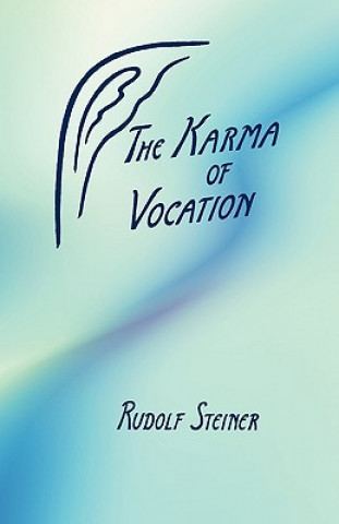 Książka Karma of Vocation Rudolf Steiner