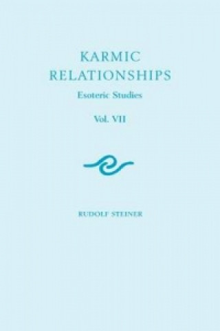 Könyv Karmic Relationships Rudolf Steiner