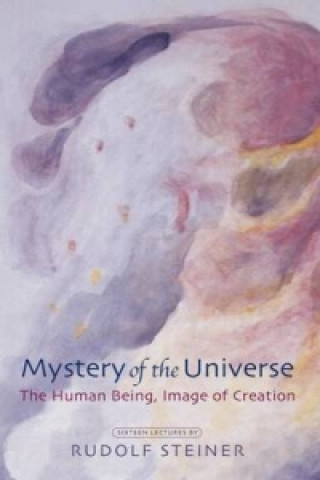 Carte Mystery of the Universe Rudolf Steiner