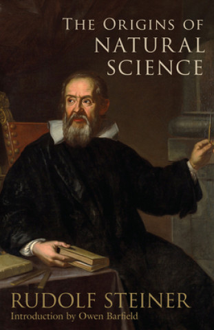 Könyv Origins of Natural Science Rudolf Steiner