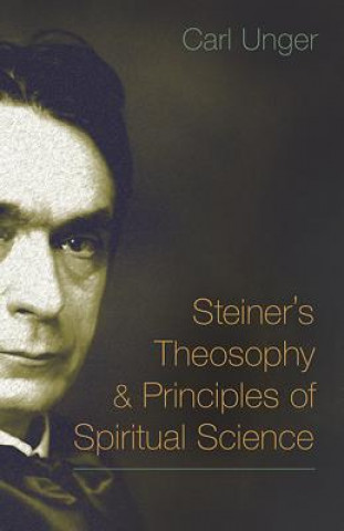 Książka Steiner's Theosophy and Principles of Spiritual Science Carl Unger