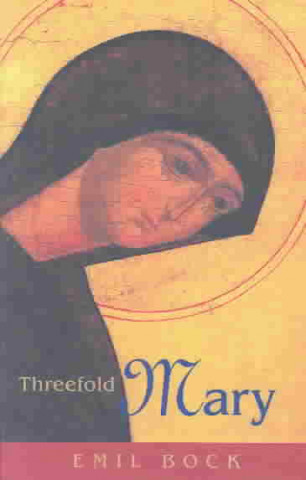 Carte Threefold Mary Emil Bock