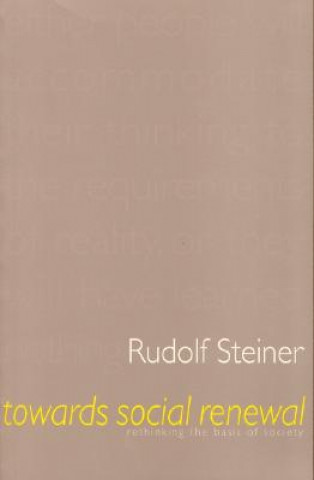 Kniha Towards Social Renewal Rudolf Steiner