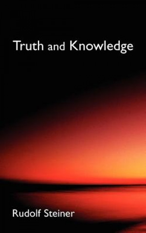 Book Truth and Knowledge Rudolf Steiner