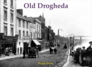 Carte Old Drogheda Hugh Oram