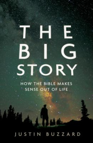 Buch Big Story Justin Buzzard