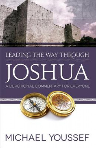 Könyv Leading the Way Through Joshua Michael Youssef