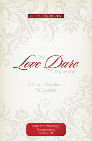 Książka Love Dare Day by Day, Gift Edition Alex Kendrick