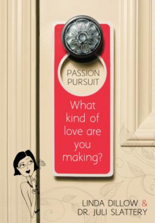 Livre Passion Pursuit Juli Slattery