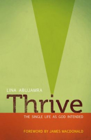 Könyv Thrive Lina Abujamra