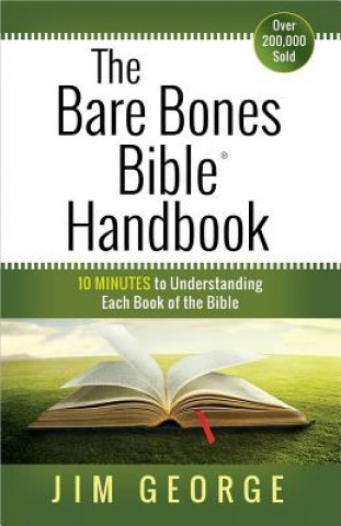 Carte Bare Bones Bible Handbook Jim George
