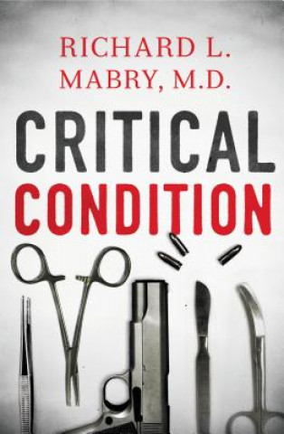 Kniha Critical Condition Mabry