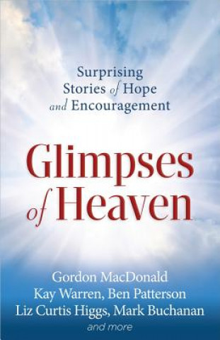 Carte Glimpses of Heaven Christianity Today